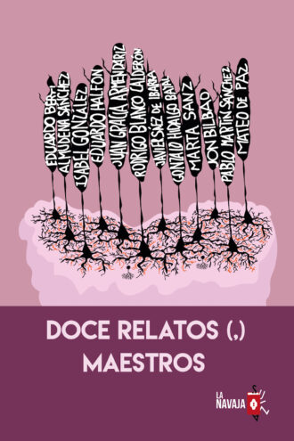 Doce relatos maestros - VV.AA. - La Navaja Suiza Editores