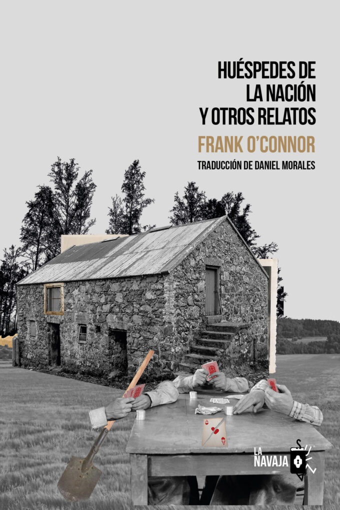 Huespedes de la nacion - Frank OConnor - La Navaja Suiza Editores